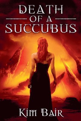 Death of A Succubus