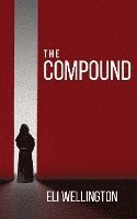 The Compound 1