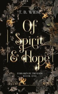 bokomslag Of Spirit & Hope