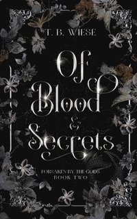 bokomslag Of Blood & Secrets