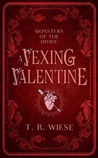 bokomslag A Vexing Valentine