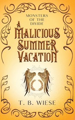 bokomslag A Malicious Summer Vacation