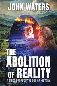 bokomslag Abolition of Reality