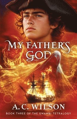 A. C. Wilson - My Father's God, Häftad