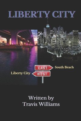 Travis Williams - Liberty City, Häftad
