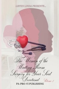 bokomslag Listen Linda Presents... Women of the Waiting Room