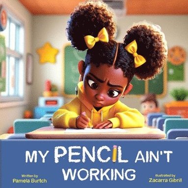 bokomslag My Pencil Ain't Working