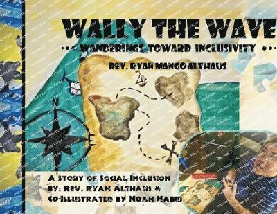 Wally the Wave's Wanderings to Inclusivity 1