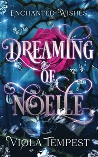 bokomslag Dreaming of Noelle