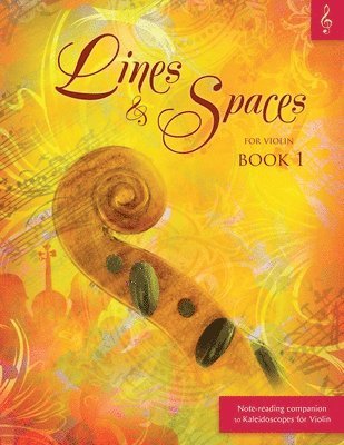 Lines & Spaces for Violin, Book 1