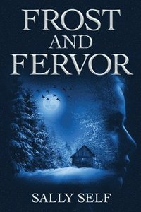 bokomslag Frost and Fervor