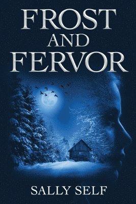 bokomslag Frost and Fervor