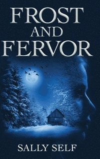bokomslag Frost and Fervor