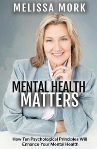 bokomslag Mental Health Matters