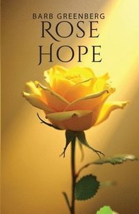 bokomslag Rose Hope