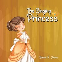 bokomslag Singing Princess