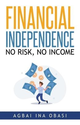 bokomslag Financial Independence