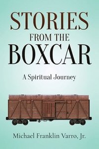 bokomslag Stories From The Boxcar