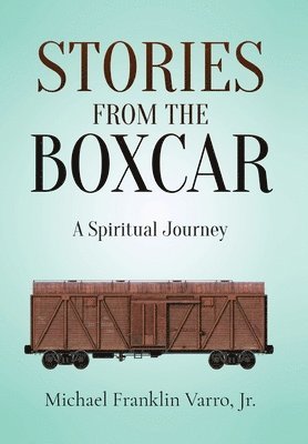 bokomslag Stories From The Boxcar