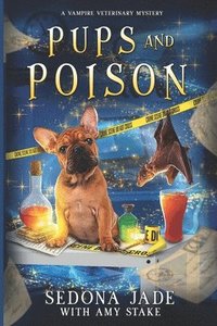 bokomslag Pups and Poison