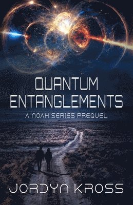 Jordyn Kross - Quantum Entanglements, Häftad