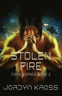 Jordyn Kross - Stolen Fire, Häftad