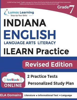 Lumos Learning - ILEARN Test Prep: Indiana Learning Evaluation Assessment Readiness Network Study Guide, Häftad