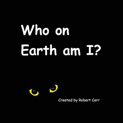 Who on Earth am I? 1