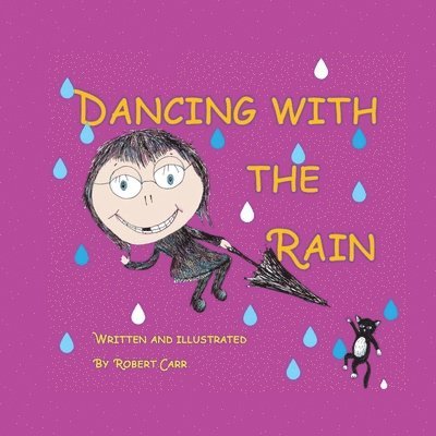 Dancing with the Rain 1