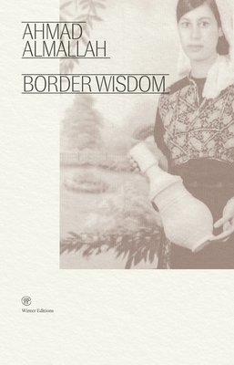 bokomslag Border Wisdom