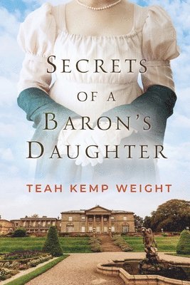 bokomslag Secrets of a Baron's Daughter