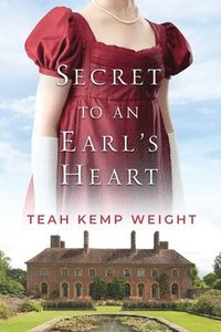 bokomslag Secret to an Earl's Heart