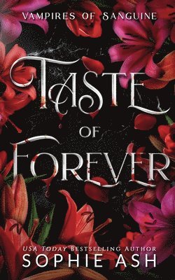Crystal Ash - Taste of Forever, Häftad