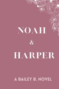 bokomslag Noah and Harper (Discreet Series)