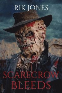 bokomslag Scarecrow Bleeds