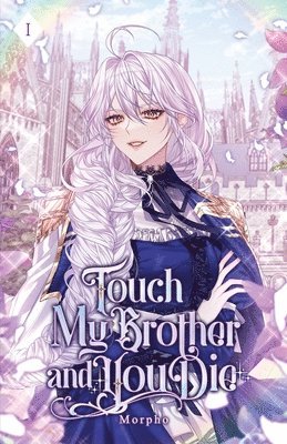 Touch My Brother and You Die 1