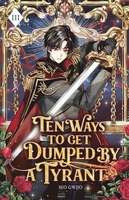 Gwijo Seo - Ten Ways to Get Dumped by a Tyrant, Häftad