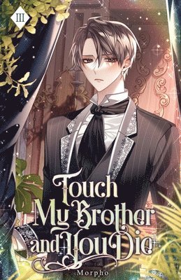 Touch My Brother and You Die 1