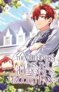 bokomslag The Villainess is the Heroine's Biggest Fan: Volume IV (Light Novel)