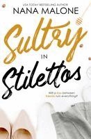 Nana Malone - Sultry in Stilettos, Häftad. Tillgänglighet: Lägg i varukorg