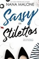 Nana Malone - Sassy in Stilettos, Häftad. Tillgänglighet: Lägg i varukorg