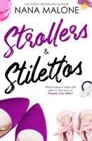 Nana Malone - Strollers & Stilettos, Häftad. Tillgänglighet: Lägg i varukorg