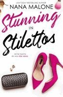 Nana Malone - Stunning in Stilettos, Häftad. Tillgänglighet: Lägg i varukorg