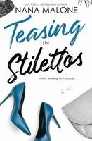 Nana Malone - Teasing in Stilettos, Häftad. Tillgänglighet: Lägg i varukorg