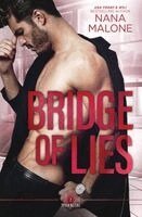 Nana Malone - Bridge of Lies, Häftad. Tillgänglighet: Lägg i varukorg