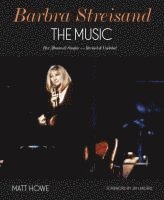 bokomslag Barbra Streisand: The Music: Her Albums & Singles - Revised & Updated