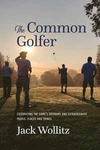 bokomslag The Common Golfer