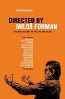 Andreas Halskov - Directed By Milos Forman: An Oral History of His Life and Films, Häftad. Tillgänglighet: Lägg i varukorg