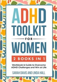 bokomslag ADHD Toolkit for Women (2 Books in 1)