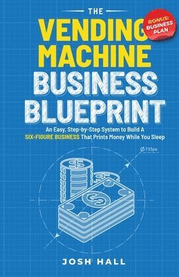 bokomslag Vending Machine Business Blueprint